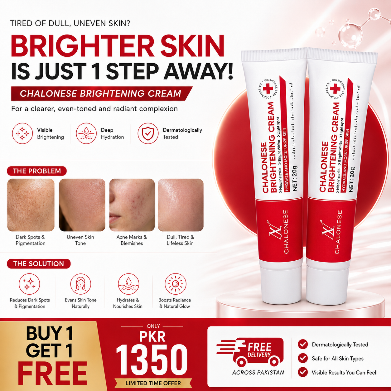 Chalonese Brightening Cream – Buy 1 Get 1 Free | Anti Pigmentation & Acne Marks Cream | 1350 PKR