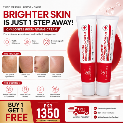 Chalonese Brightening Cream – Buy 1 Get 1 Free | Anti Pigmentation & Acne Marks Cream | 1350 PKR